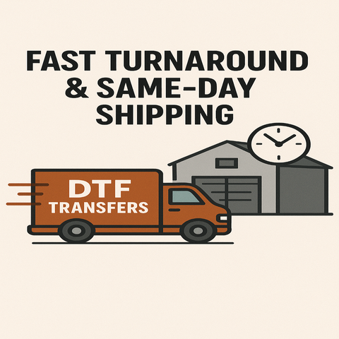 Fast Turnaround & Same-Day Shipping